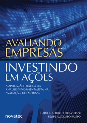 Avaliando Empresas, Investindo em Acoes