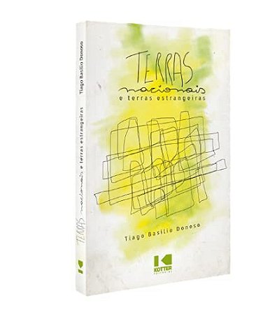 Terras Nacionais e Terras Estrangeiras