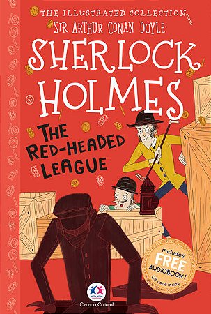 The Illustrated Collection Sherlock Holmes: The Red-headed League