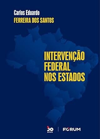 Intervencao Federal Nos Estados