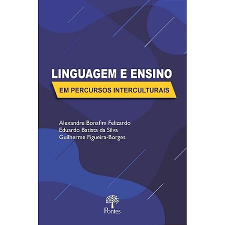 Linguagem e Ensino: em Percursos Interculturais