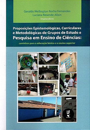 Proposicoes Epistemologicas, Curriculares e Metodologicas de Grupos