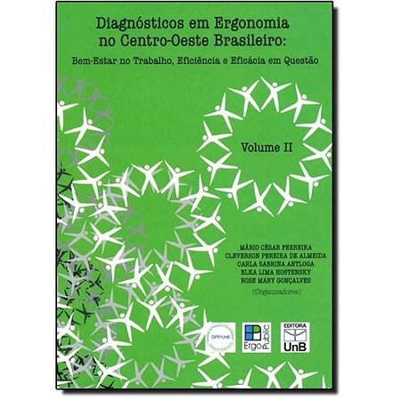 Diagnostico em Ergonomia no Centro - Oeste Brasileiro - Vol 2