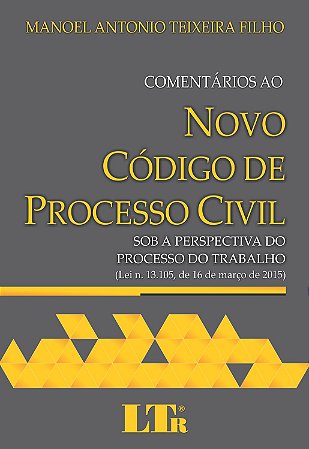 Comentarios ao Novo Codigo de Processo Civil