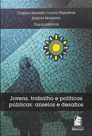 Jovens, Trabalho e Politicas Publicas