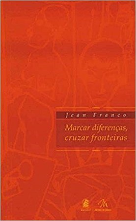 Marcar Diferencas, Cruzar Fronteiras