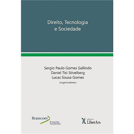 Direito, Tecnologia e Sociedade