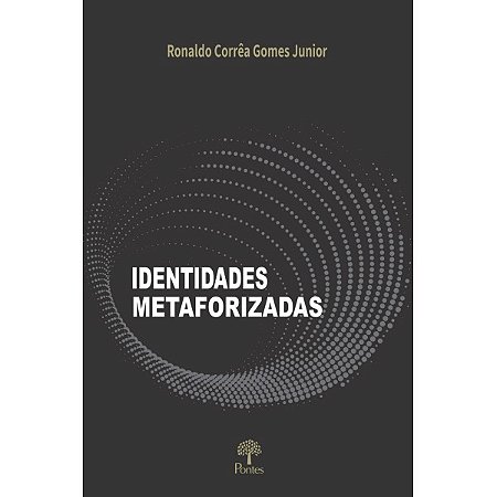 Identidades Metaforizadas