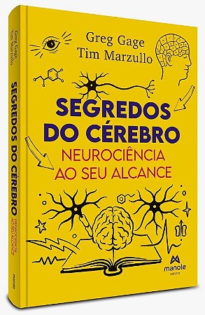 Segredos do Cerebro - 1 Edicao Neurociencia ao Seu Alcance