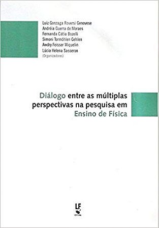 Diálogo entre as Múltiplas Perspectivas na Pesquisa em Ensino de Física