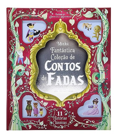 Minha Fantastica Colecao de Contos de Fadas