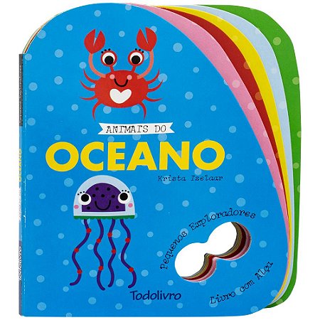 Pequenos Exploradores - Livro com Alca: Animais do Oceano