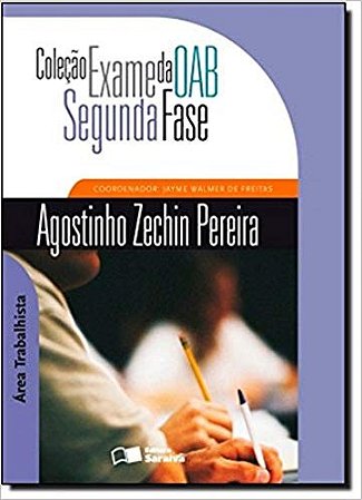 Area Trabalhista - Col. Exame da Oab - Segunda Fase