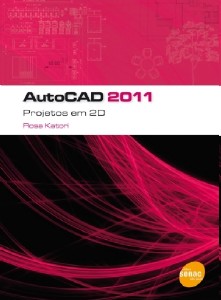 Autocad 2011 - Projetos em 2d