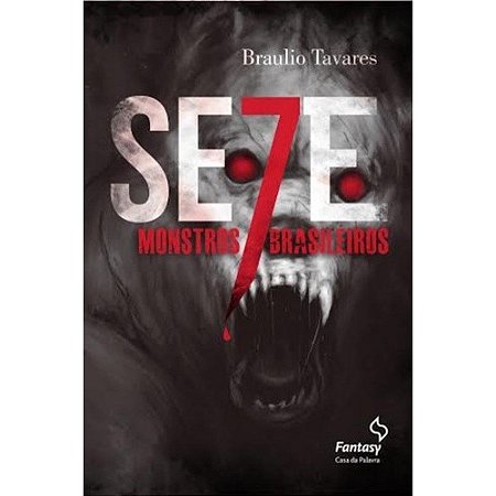 Sete Monstros Brasileiros