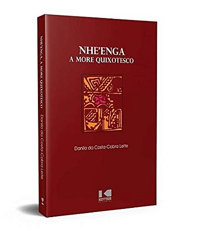 Nhe Enga a More Quixotesco