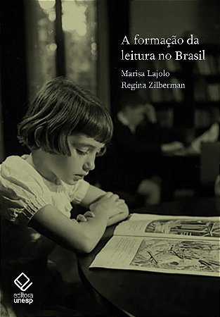 Formacao da Leitura no Brasil, A