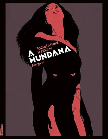 Mundana, A: Integral