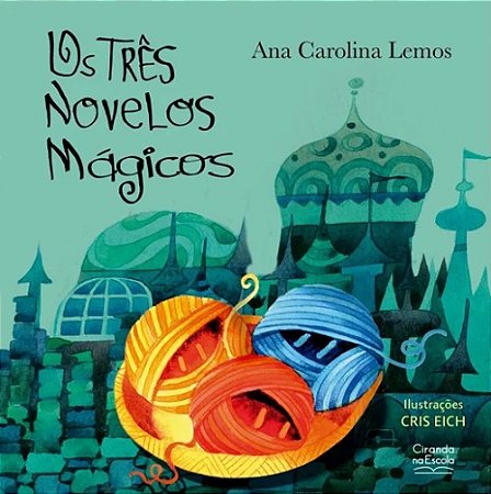 Tres Novelos Magicos, os