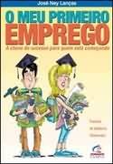 Meu Primeiro Emprego, O
