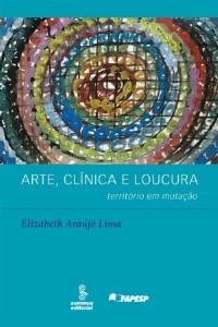 Arte, Clinica e Loucura