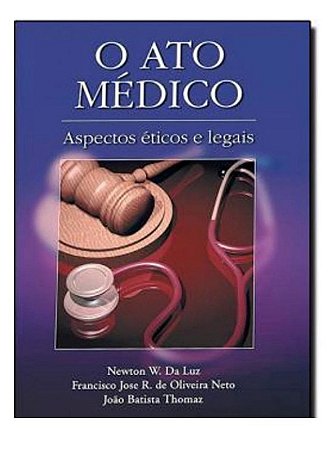 Ato Medico, O