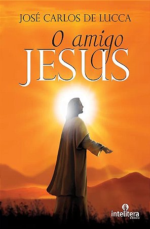 Amigo Jesus, O