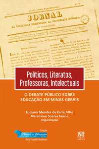 Politicos, Literatos, Professores, Intelectuais: o Debate Publico sobre Edu
