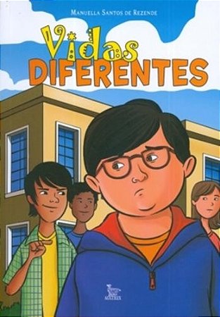 Vidas Diferentes