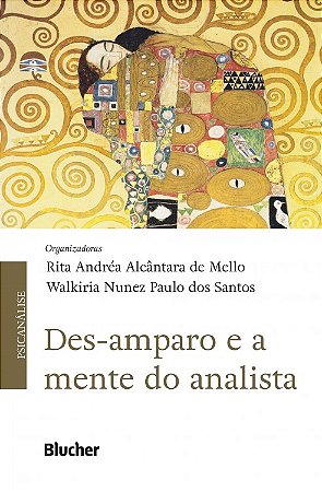 Des-amparo e a Mente do Analista