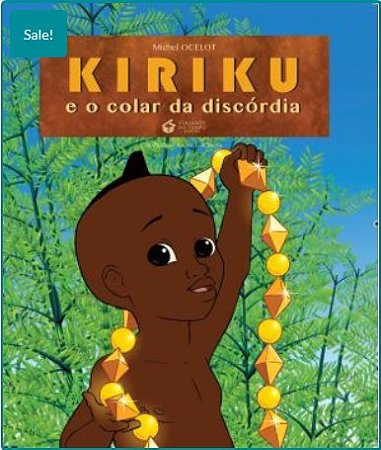Kiriku e o Colar da Discordia