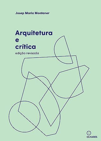 Arquitetura e Critica: Edicao Revisada
