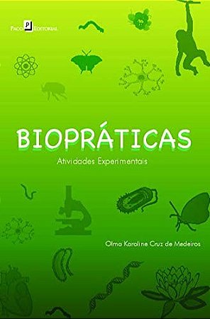 Biopraticas: Atividades Experimentais