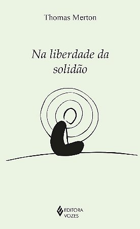 Na Liberdade da Solidao