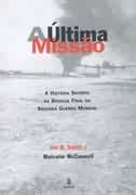 Ultima Missao, A