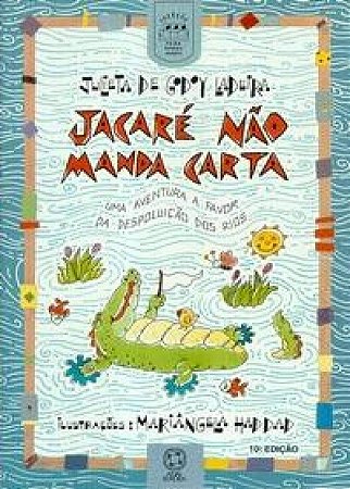 Jacare Nao Manda Carta