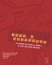 Amor e Violencia: Um Paradoxo das Relacoes de Namoro e do  Ficar  entre Jov