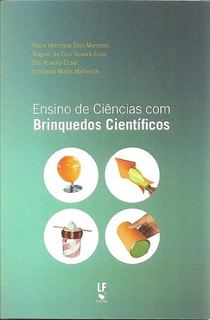 Ensino de Ciências com Brinquedos Científicos
