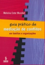 Guia Pratico de Mediacao de Conflitos
