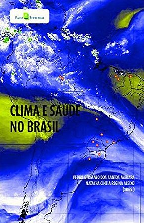 Clima e Saude no Brasil