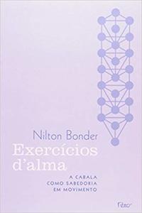 Exercicios Dalma - a Cabala Como Sabedoria em Movimento