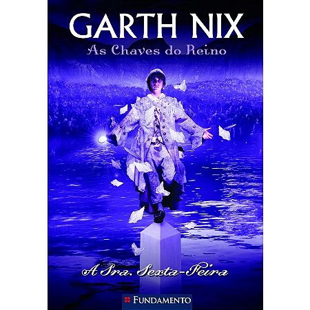 Chaves do Reino, as - a Sra. Setxa-feira