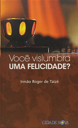 Voce Vislumbra Uma Felicidade