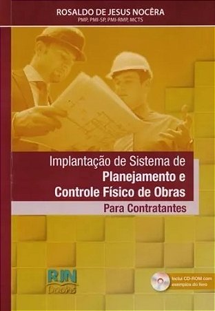 Implantacao de Sistema de Planejamento e Controle Fisico de Obras