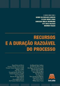 Recursos e a Duracao Razoavel do Processo