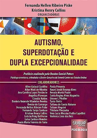 Autismo, Superdotacao e Dupla Excepcionalidade