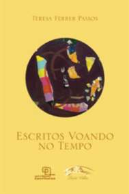 Escritos Voando no Tempo - Col. Ponte Velha