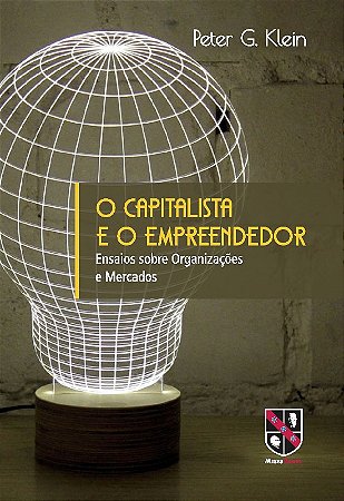 O Capitalista e o Empreendedor