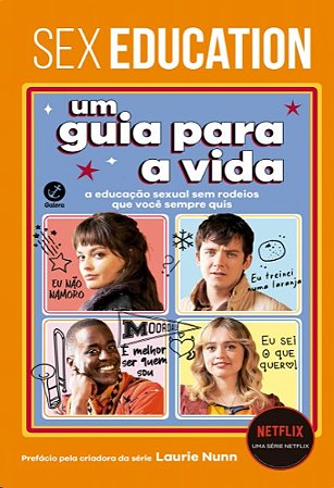 Sex Education: Um Guia para a Vida