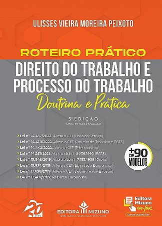 Roteiro Pratico de Direito do Trabalho e Processo do Trabalho